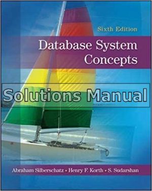 Database System Concepts 6th Edition Silberschatz Solutions Manual