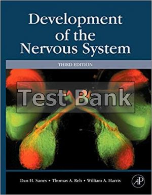 Development of the Nervous System 3rd Edition Sanes Test Bank