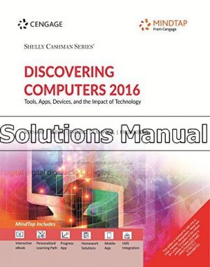 Discovering Computers 2016 Tools Apps Devices And The Impact Of Technology 1st Edition Vermaat Solutions Manual