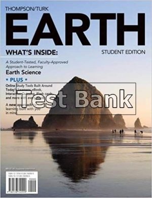 EARTH 1st Edition Thompson Test Bank