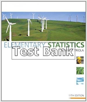 Elementary Statistics 11th Edition Triola Test Bank