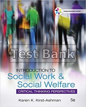 Empowerment Series Introduction to Social Work and Social Welfare 5th Edition Ashman Test Bank