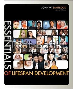 Essentials of Life Span Development 2nd Edition Santrock Test Bank