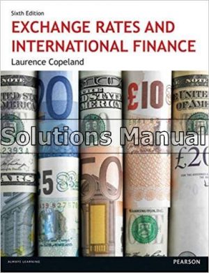 Exchange Rates International Finance 6th Edition Copeland Solutions Manual