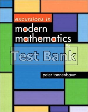 Excursions in Modern Mathematics 8th Edition Tannenbaum Test Bank