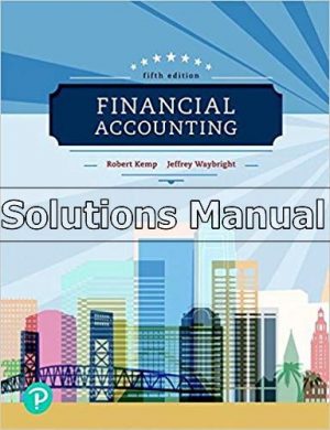 Financial Accounting 5th Edition Kemp Solutions Manual