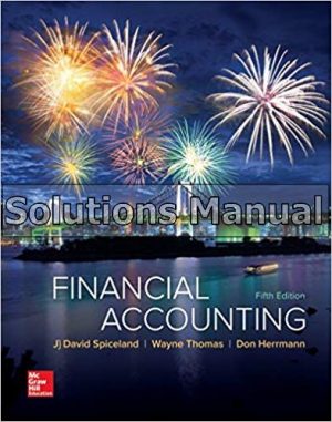 Financial Accounting 5th Edition Spiceland Solutions Manual