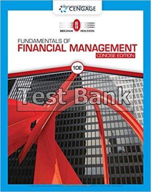 Fundamentals of Financial Management Concise Edition 10th Edition Brigham Test Bank