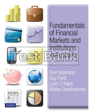 Fundamentals of Financial Markets and Institutions in Australia 1st Edition Valentine Test Bank