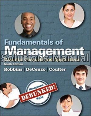 Fundamentals of Management Essential Concepts and Applications 9th Edition Robbins Solutions Manual