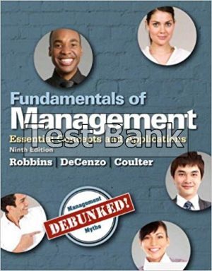 Fundamentals of Management Essential Concepts and Applications 9th Edition Robbins Test Bank