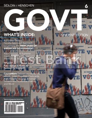GOVT 6 6th Edition Sidlow Test Bank