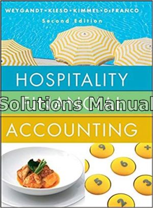 Hospitality Financial Accounting 2nd Edition Weygandt Solutions Manual