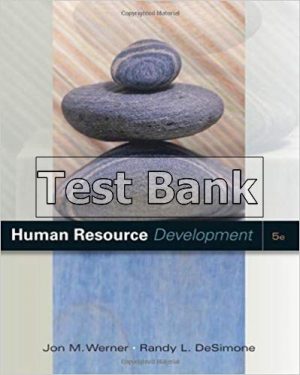 Human Resource Development 5th Edition Werner Test Bank