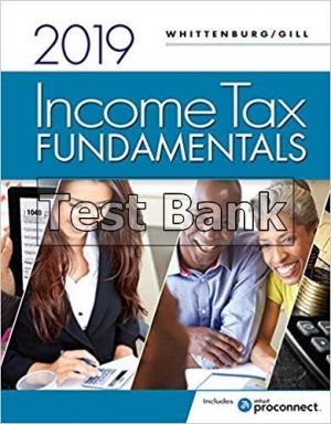 Income Tax Fundamentals 2019 37th Edition Whittenburg Test Bank