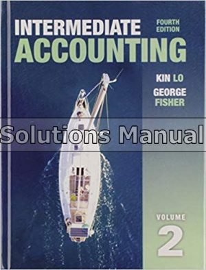 Intermediate Accounting Vol 2 4th Edition Lo Solutions Manual
