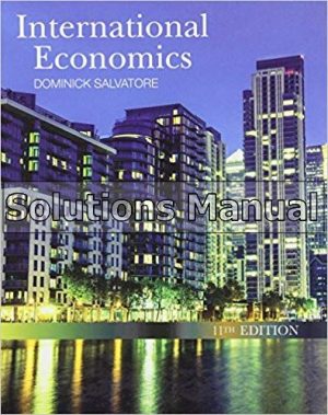 International Economics 11th Edition Salvatore Solutions Manual