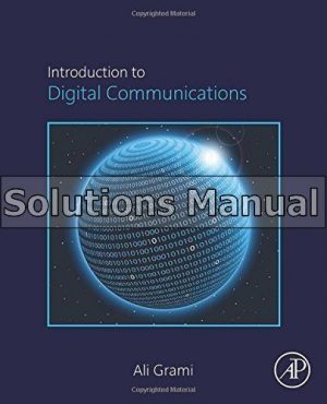 Introduction to Digital Communications 1st Edition Grami Solutions Manual