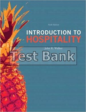Introduction to Hospitality 6th Edition Walker Test Bank