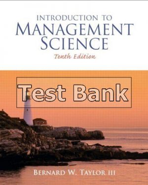 Introduction to Management Science 10th Edition Taylor Test Bank