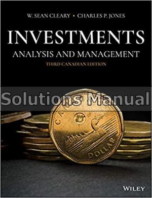 Investments Analysis and Management Canadian 3rd Edition Cleary Solutions Manual