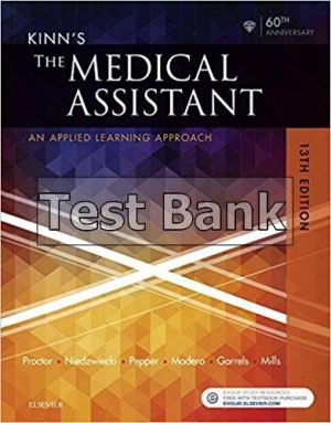 Kinns The Medical Assistant An Applied Learning Approach 13th Edition Proctor Test Bank