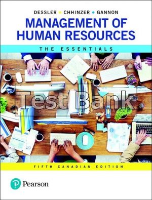 Management of Human Resources The Essentials Canadian 5th Edition Dessler Test Bank