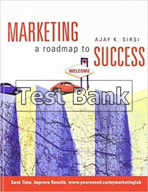Marketing A Roadmap to Success 1st Edition Sirsi Test Bank