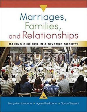 Marriages Families and Relationships 13th Edition Lamanna Test Bank