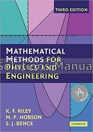 Mathematical Methods for Physics and Engineering A Comprehensive Guide 3rd Edition Riley Solutions Manual