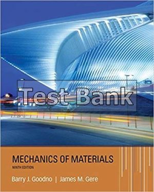 Mechanics of Materials 9th Edition Goodno Test Bank