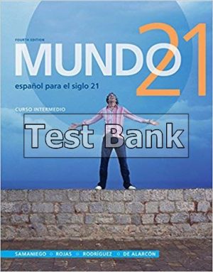 Mundo 21 4th Edition Samaniego Test Bank