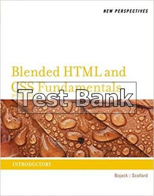 New Perspectives on Blended HTML and CSS Fundamentals Introductory 3rd Edition Bojack Test Bank