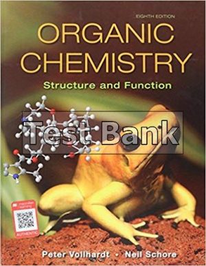 Organic Chemistry Structure and Function 8th Edition Vollhardt Test Bank
