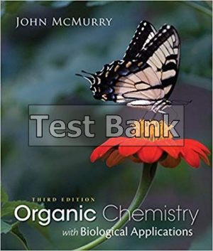Organic Chemistry with Biological Applications 3rd Edition McMurry Test Bank