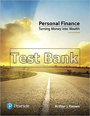 Personal Finance 8th Edition Keown Test Bank