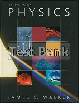 Physics 4th Edition Walker Test Bank