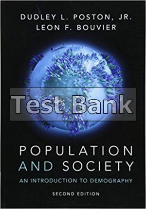 Population and Society An Introduction to Demography 2nd Edition Poston Test Bank