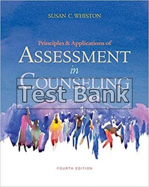 Principles and Applications of Assessment in Counseling 4th Edition Whiston Test Bank