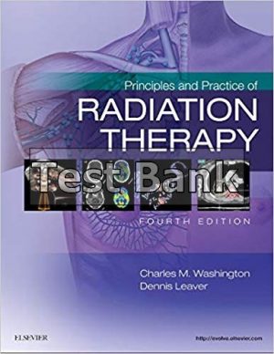 Principles and Practice of Radiation Therapy 3rd Edition Washington Test Bank