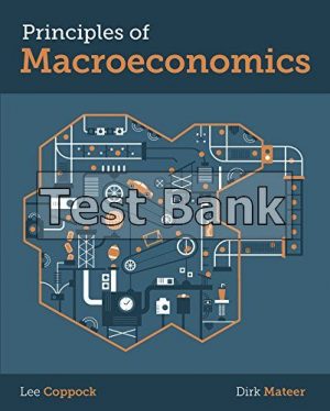 Principles of Macroeconomics 1st Edition Mateer Test Bank