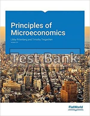 Principles of microeconomics v 3.0 1st Edition Rittenberg Test Bank