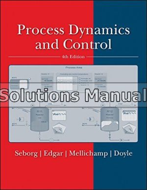 Process Dynamics and Control 4th Edition Seborg Solutions Manual