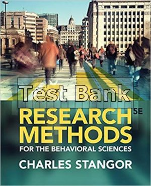 Research Methods for the Behavioral Sciences 5th Edition Stangor Test Bank