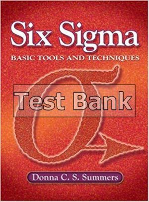 Six Sigma Basic Tools and Techniques NetEffect 1st Edition Summers Test Bank