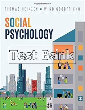 Social Psychology 1st Edition Heinzen Test Bank