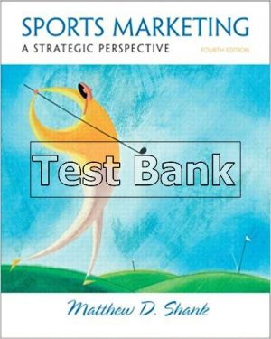 Sports Marketing A Strategic Perspective 4th Edition Shank Test Bank