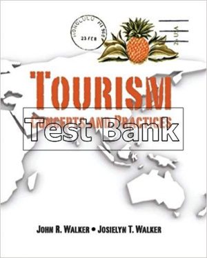 Tourism Concepts and Practices 1st Edition Walker Test Bank