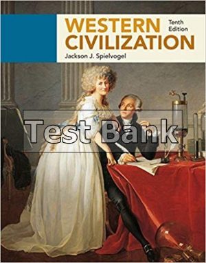 Western Civilization 10th Edition Spielvogel Test Bank