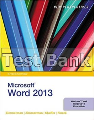 New Perspectives On Microsoft Word 2013 Introductory 1st Edition Zimmerman Test Bank
